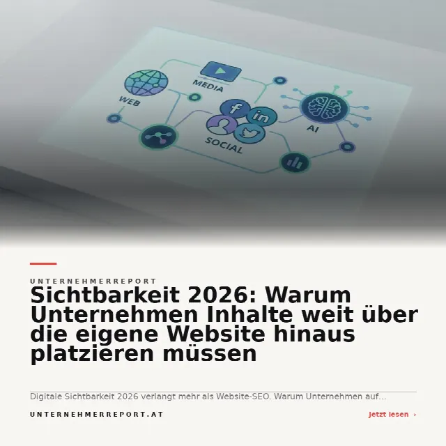 Share-Card fuer Digitale Sichtbarkeit 2026: Unternehmen müssen Inhalte über die eigene Website hinausdenken