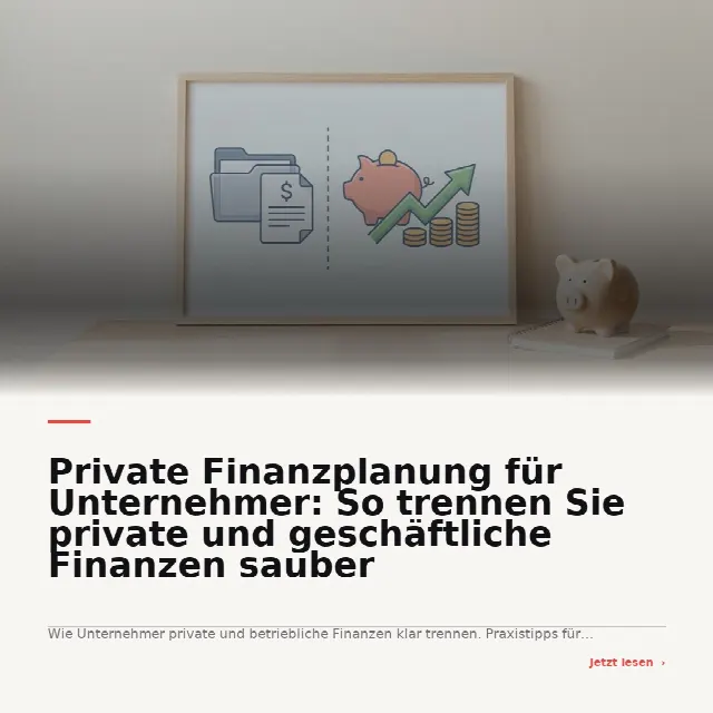 Share-Card fuer Private und geschäftliche Finanzen trennen: Leitfaden für Unternehmer in DACH
